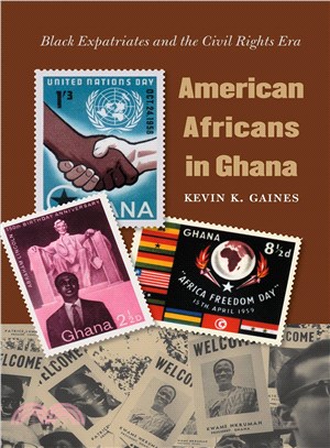 American Africans in Ghana ─ Black Expatriates and the Civil Rights Era