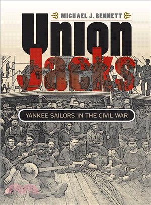 Union Jacks ― Yankee Sailors in the Civil War