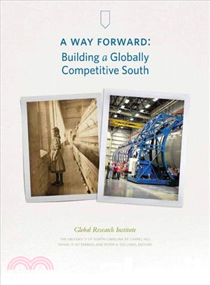 A Way Forward:—Building a Globally Competitive South