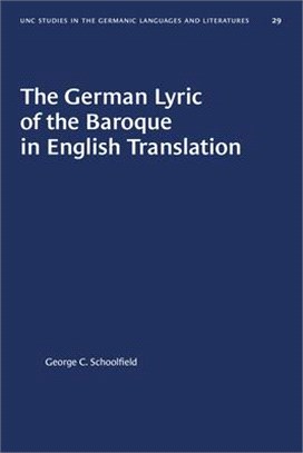 The German Lyric of the Baroque in English Translation