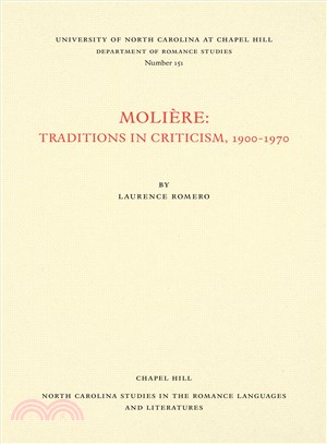 Moli?牠 ― Traditions in Criticism, 1900-1970