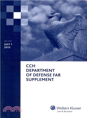 Department of Defense Far Supplement (DFARS) as of July 1, 2013