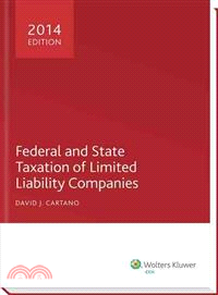 Federal and State Taxation of Limited Liability Companies, 2014