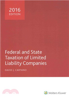 Federal and State Taxation of Limited Liability Companies 2016