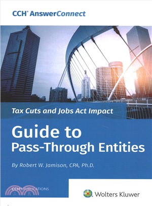 Tax Cuts and Jobs Act Impact- Guide to Pass Through Entities