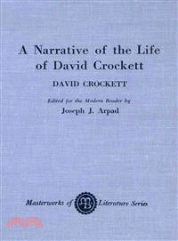 A Narrative of the Life of David Crockett of the State of Tennessee