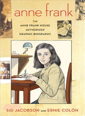 Anne Frank ─ The Anne Frank House Authorized Graphic Biography