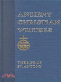 St. Athanasius—The Life of St. Antony