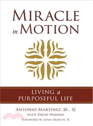 Miracle in Motion ─ Living a Purposeful Life