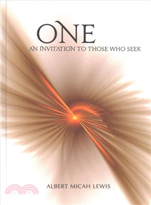 One ― An Invitation to Those Who Seek