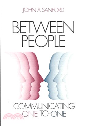 Between People ─ Communicating One-To-One