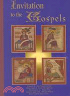 Invitation to the Gospels