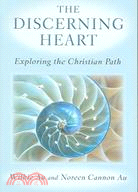 Discerning Heart ─ Exploring the Christian Path
