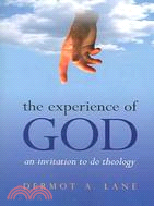 The Experience of God ─ An Invitation to Do Theology