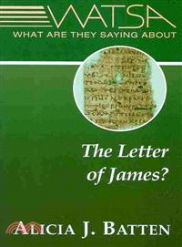 What Are They Saying About the Letter of James?