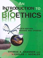 An Introduction to Bioethics