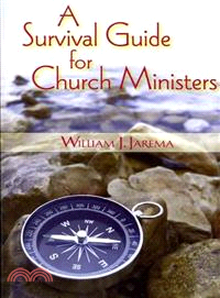 A Survival Guide for Church Ministers