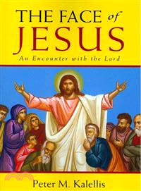 The Face of Jesus — An Encounter With the Lord