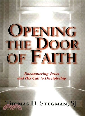 Opening the Door of Faith ― Encountering Jesus and His Call to Discipleship