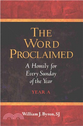 The Word Proclaimed, Explained, Received