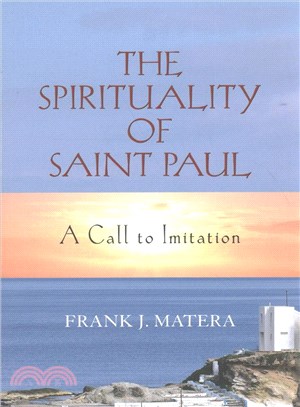 The Spirituality of Saint Paul ─ A Call to Imitation