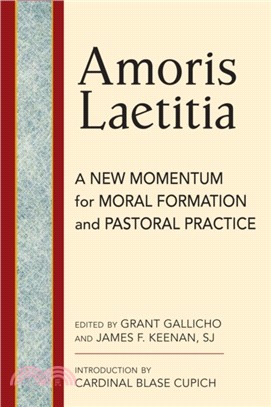 Amoris Laetitia：A New Momentum Moral Foundations and Pastoral Practice