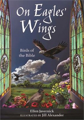 On Eagles' Wings: Birds of the Bible