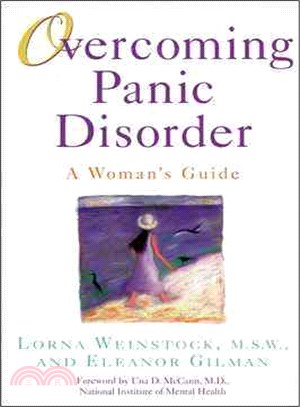 Overcoming Panic Disorder: A Woman's Guide