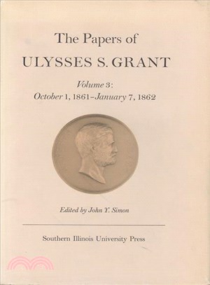 The Papers of Ulysses S. Grant ― October 1, 1861-January 7, 1862