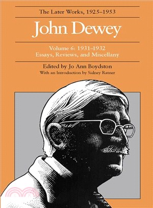 John Dewey ─ The Later Works, 1925-1953 : 1931-1932