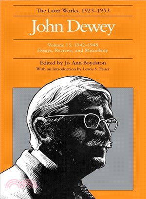 John Dewey ― The Later Works, 1925-1953