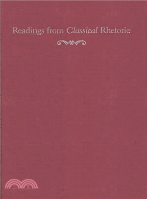 Readings from Classical Rhetoric