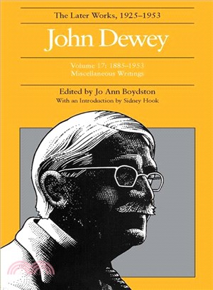 John Dewey ― The Later Works, 1925-1953 : 1885-1953