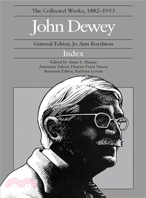 John Dewey the Collected Works, 1882-1953 ― Index