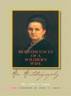 Reminiscences of a Soldier's Wife ─ An Autobiography