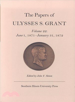 The Papers of Ulysses S. Grant