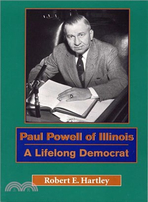 Paul Powell of Illinois ─ A Lifelong Democrat