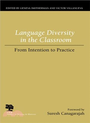 Language Diversity in the Classroom ─ From Intention to Practice