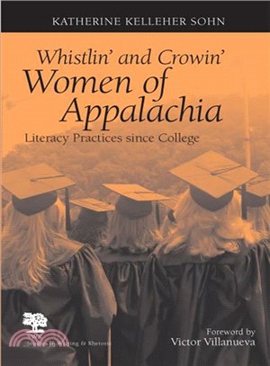 Whistlin' And Crowin' Women of Appalachia — Literary Practices Since College