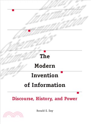 The Modern Invention of Information ─ Discourse, History, and Power