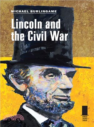 Lincoln and the Civil War