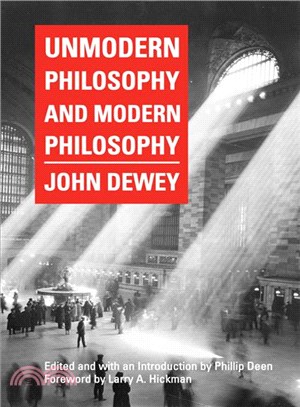 Unmodern Philosophy and Modern Philosophy