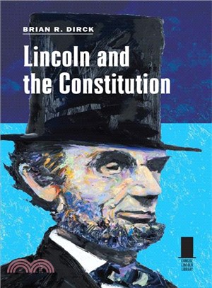 Lincoln and the Constitution