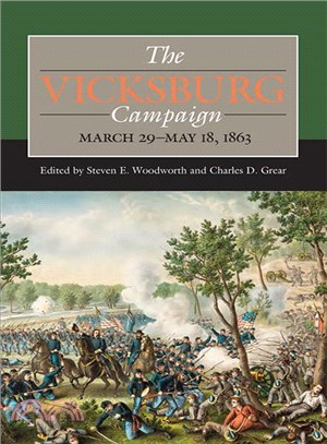 The Vicksburg Campaign ─ March 29-may 18, 1863