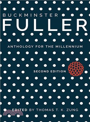 Buckminster Fuller ― Anthology for the Millennium