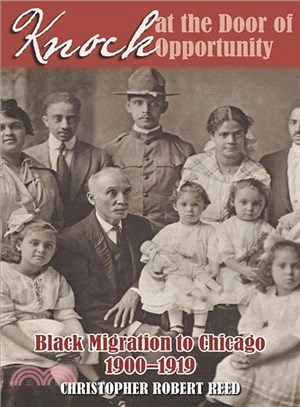 Knock at the Door of Opportunity ― Black Migration to Chicago, 1901-1919