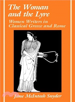 The Woman and the Lyre ─ Women Writers in Classical Greece and Rome