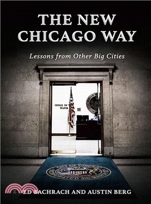The New Chicago Way ― Lessons from Other Big Cities