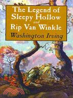 The Legend of Sleepy Hollow and Rip Van Winkle