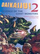 Daikaiju! 2: Revenge of the Giant Monsters
